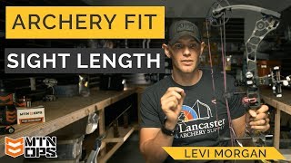 “Archery Fit” Ep4 Bow Sight Length  Bow Life TV [upl. by Hax]