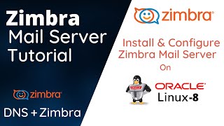 Install and Configure Zimbra on Oracle Linux 8 [upl. by Alessandra]