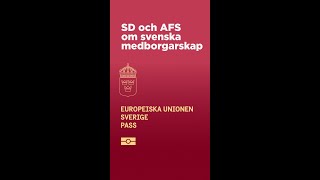 SD och AFS om svenska medborgarskap [upl. by Nomaid870]