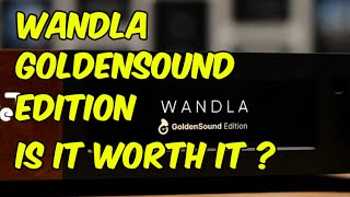 Ferrum WANDLA GoldenSound Edition Tube Mode Sound Quality Before amp After Comparison [upl. by Rauch]