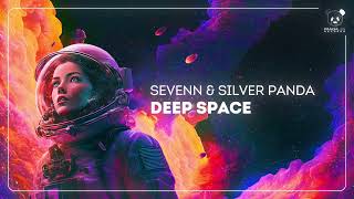 Sevenn amp Silver Panda  Deep Space Official Audio [upl. by Oz]