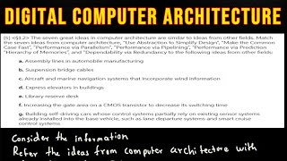 The seven great ideas in computer architecture are similar to ideas from other fields Match the … [upl. by Shaper]