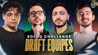 LA DRAFT du SoloQ CHALLENGE Battle  Ft Kameto Tiky amp Wakz [upl. by Osicnarf]