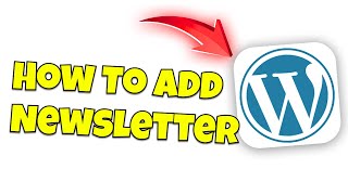 how to add newsletter in wordpress [upl. by Tibbitts]