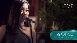 LOVE  Nat King Cole Cover by La Oficio Entertainment Jakarta [upl. by Hornstein750]