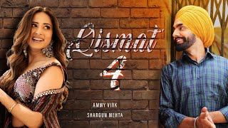 Qismat Part 4  Ammy Virk  Sargun Mehta  New Punjabi movie 2024  Latest Movie 2024 [upl. by Stepha135]