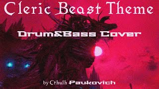 Cleric Beast Theme BLOODBORNE DRUMampBASS COVER [upl. by Batty]