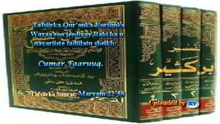 Tafsiirka Quranka by Sheikh Cumar Faaruuq Maryam 2258 [upl. by Jefferson339]