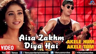 Aisa Zakhm Diya Hai  Aamir khan amp Manisha Akele Hum Akele Tum 90s Best Love Song [upl. by Nois877]