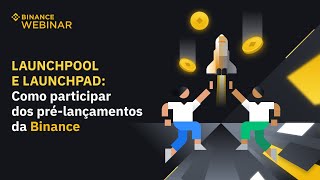 Launchpool e Launchpad como participar dos prélançamentos da Binance [upl. by Ehcar]