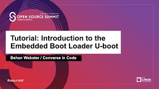 Tutorial Introduction to the Embedded Boot Loader Uboot  Behan Webster Converse in Code [upl. by Yblocaj62]