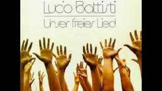 Lucio Battisti  Unser freies lied  Unser freies lied [upl. by Alf]