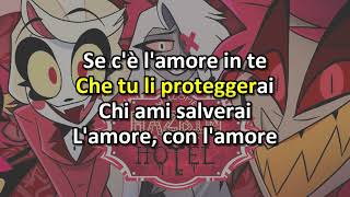 Hazbin Hotel  Lamore Karaoke ITA quot Out Of Love quot [upl. by Desma]