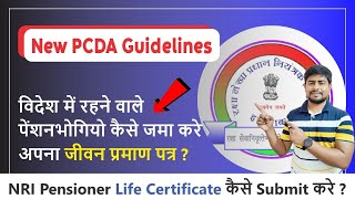 How can NRI Pensioners submit Life Certificate  New PCDA Guidelines [upl. by Poler]