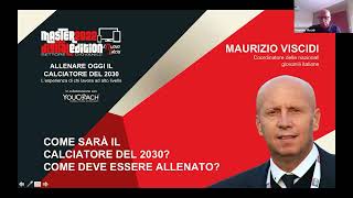 Come sarà il calciatore del 2030 Come deve essere allenato a cura di Maurizio Viscidi [upl. by Ulane]