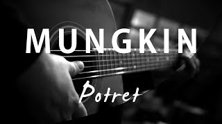 Mungkin  Melly Goeslaw  Potret  Acoustic Karaoke [upl. by Raycher]