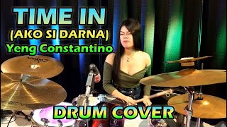 Time in Ako si Darna  Yeng Constantino Drum Cover by Rodeline Alvarez [upl. by Nepsa]