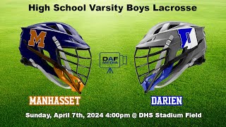 Darien Varsity Boys Lacrosse vs Manhasset NY [upl. by Lenz]