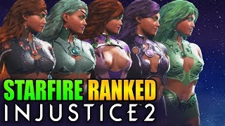 quotPLAYING WITH FIREquot  Starfire Ranked Matches 2  Injustice 2 [upl. by Miriam935]