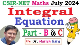 Integral Equation  Complete Solution CSIR NET July 2024 Mathematics  Short Cut Tricks [upl. by Brandt]