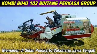 Kombi Bimo 102 Bintang Perkasa Group  Memanen di Sidan Polokarto Sukoharjo Jawa Tengah [upl. by Padget]