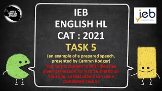 IEB  English HL  2021  CAT Task 5  presentation by Camryn Rodger [upl. by Attenoj680]