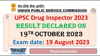 UPSC Drug Inspector 2023 Result Declared Exam conducted on 19 August 2023 [upl. by Dudden]