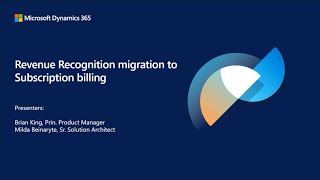 Revenue Recognition Migration to Subscription Billing  TechTalk [upl. by Nosraep]