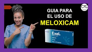 MELOXICAM Tableta 💊 Para que sirve EXEL y como USARLO INFORMACION COMPLETA ☑️ [upl. by Annairb434]