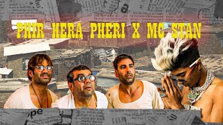 Phir Hera Pheri X MC STAN  Drill Remix  Basti Ka Hasti  RE UPLOAD  Remix by Refix [upl. by Binnings]