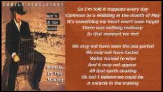 Daryle Singletary  Miracle In The Making   lyrics 1998 [upl. by Cimah]