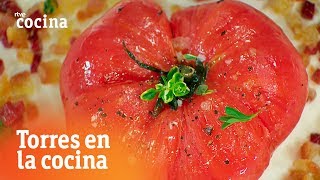 Tomate asado con burrata  Torres en la Cocina  RTVE Cocina [upl. by Efron]