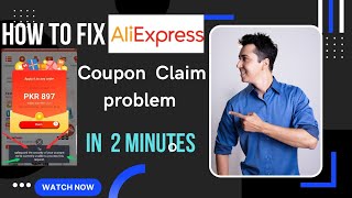 how to fix aliexpress coupon claim problem  aliexpress coupon code  aliexpress sale [upl. by Ttirrej]