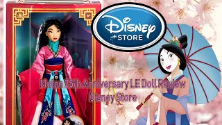 Mulan 17” Limited Edition Doll  Mulan 25th Anniversary by Shop Disney Disneys Princess Mulan [upl. by Cavanagh]