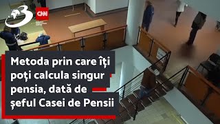 Metoda prin care îți poți calcula singur pensia dată de șeful Casei de Pensii Care sunt pașii [upl. by Otaner326]