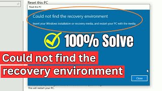 Fix Could not find the recovery environment in Windows 10  Unable to reset Windows 10 [upl. by Limak]