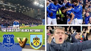 THE AWAY DAY BLUES RETURN EVERTON 31 BURNLEY PREMIER LEAGUE AWAY DAY VLOG [upl. by Mcdowell]