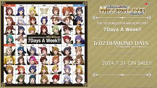 【アイドルマスター ミリオンライブ！】THE IDOLMSTER MILLION LIVE 7Days A Week 試聴動画 [upl. by Annasus]