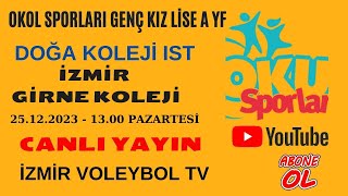 İzmir Çiğli Girne Koleji ALHalkalı Atakent Doğa Koleji AL Okul Sporları Genç Kız lise A Yarı Final [upl. by Rai398]