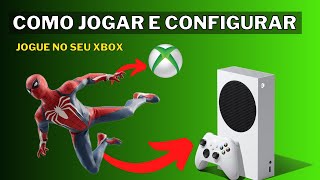 Como Jogar Spider man 2018 no XBOX e Configurar Controle [upl. by Christianity]