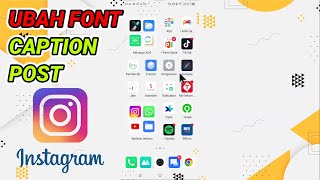 Cara Mengubah Font Caption Instagram [upl. by Lewak]