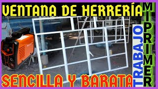 Como hacer una ventana sencilla de herreriami primer trabajo vincent92 [upl. by Hightower]