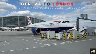 Geneva to London Business Class Trip Report on British Airways Airbus A319 [upl. by Aig]