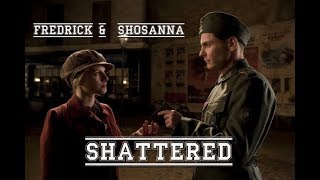 Fredrick Zoller amp Shosanna Dreyfus  Shattered [upl. by Zwiebel350]