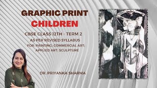 Modern Trends in Indian Art I Children  Graphic Print’s Description I CBSE Fine Arts I Class 12 [upl. by Him]