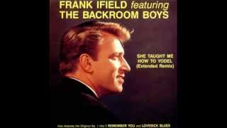 Frank Ifield  She Taught Me How To Yodel [upl. by Erikson]