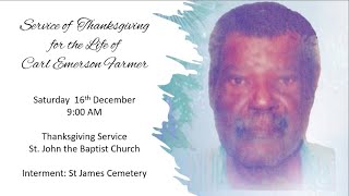 A Service of Thanksgiving for the Life of Carl Emerson Farmer [upl. by Gievlos]