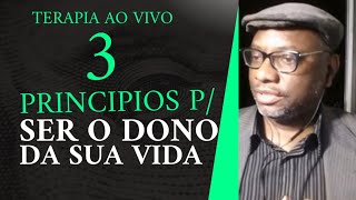 Terapia ao vivo  Como ser o dono da sua vida [upl. by Alra]