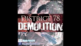 District 78  Demolition [upl. by Nnylcaj59]