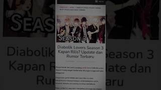 diabolik lovers season 3 akan di rilis di tahun 2024 atau 2025🤔 [upl. by Inohs]